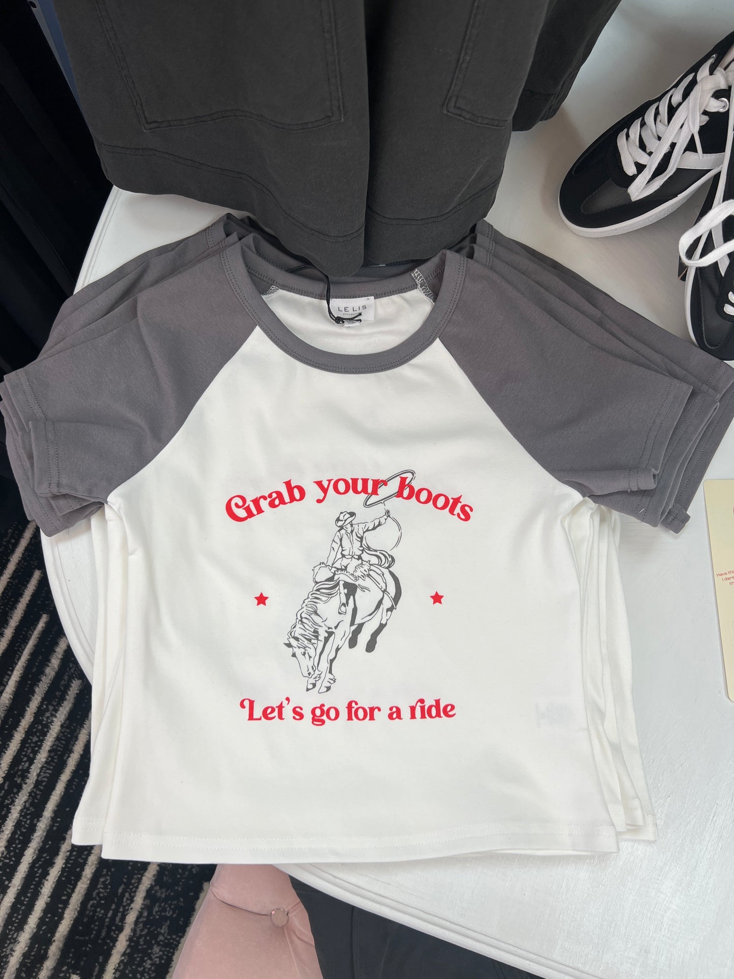 Grab Your Boots Lets Go For A Ride Shirt