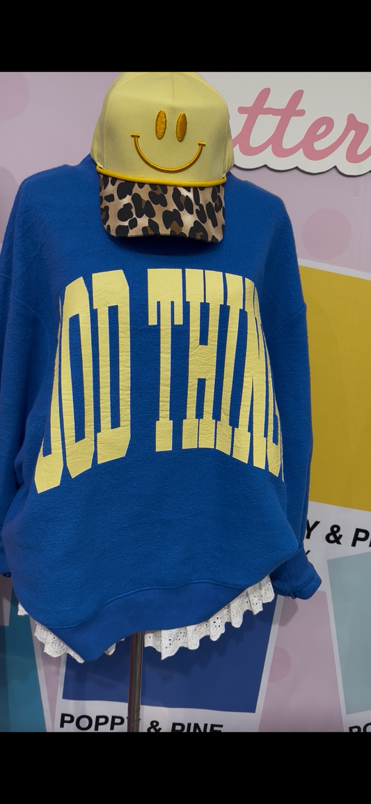 Good Things Sweatshirt