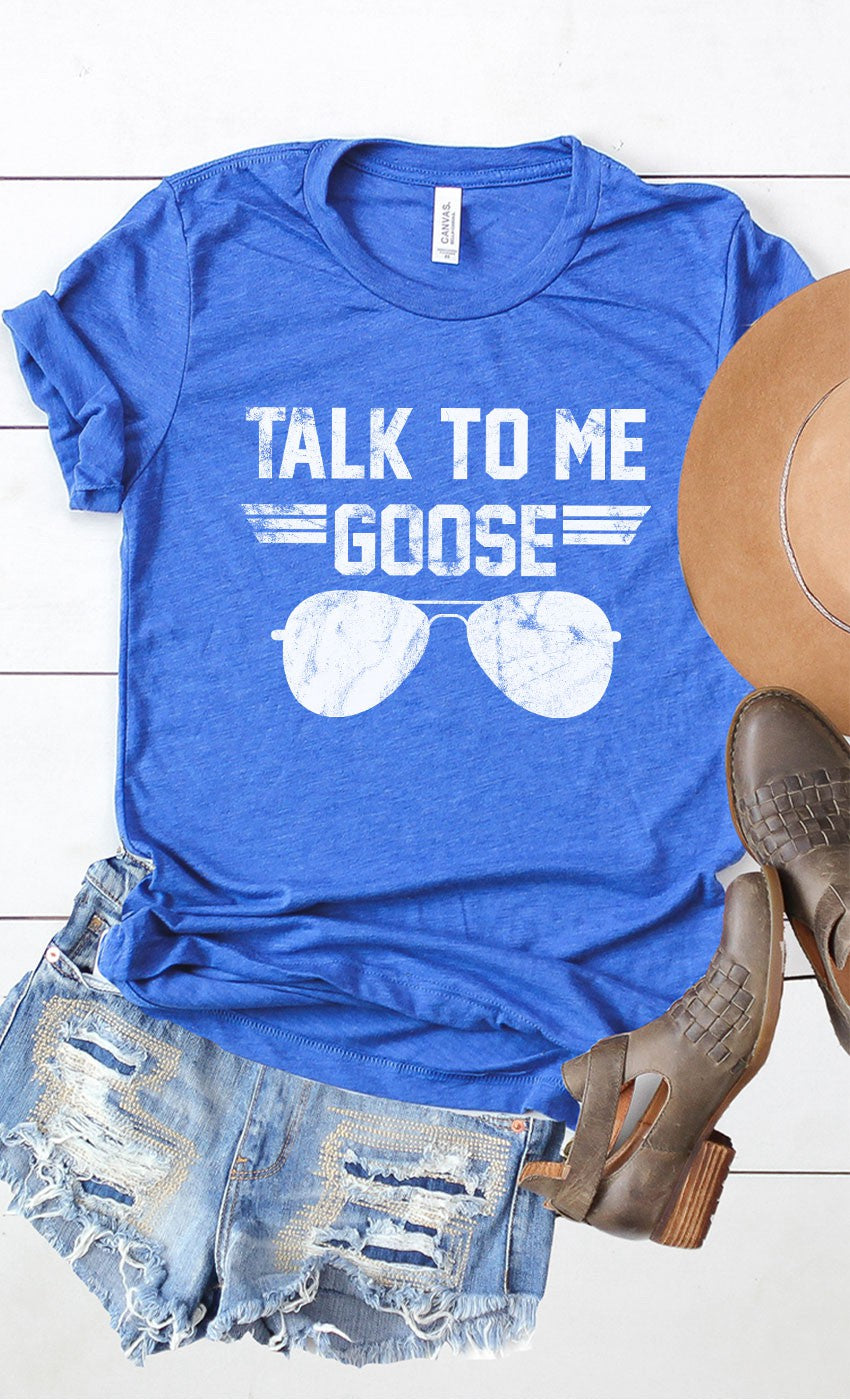 Talk to me Goose